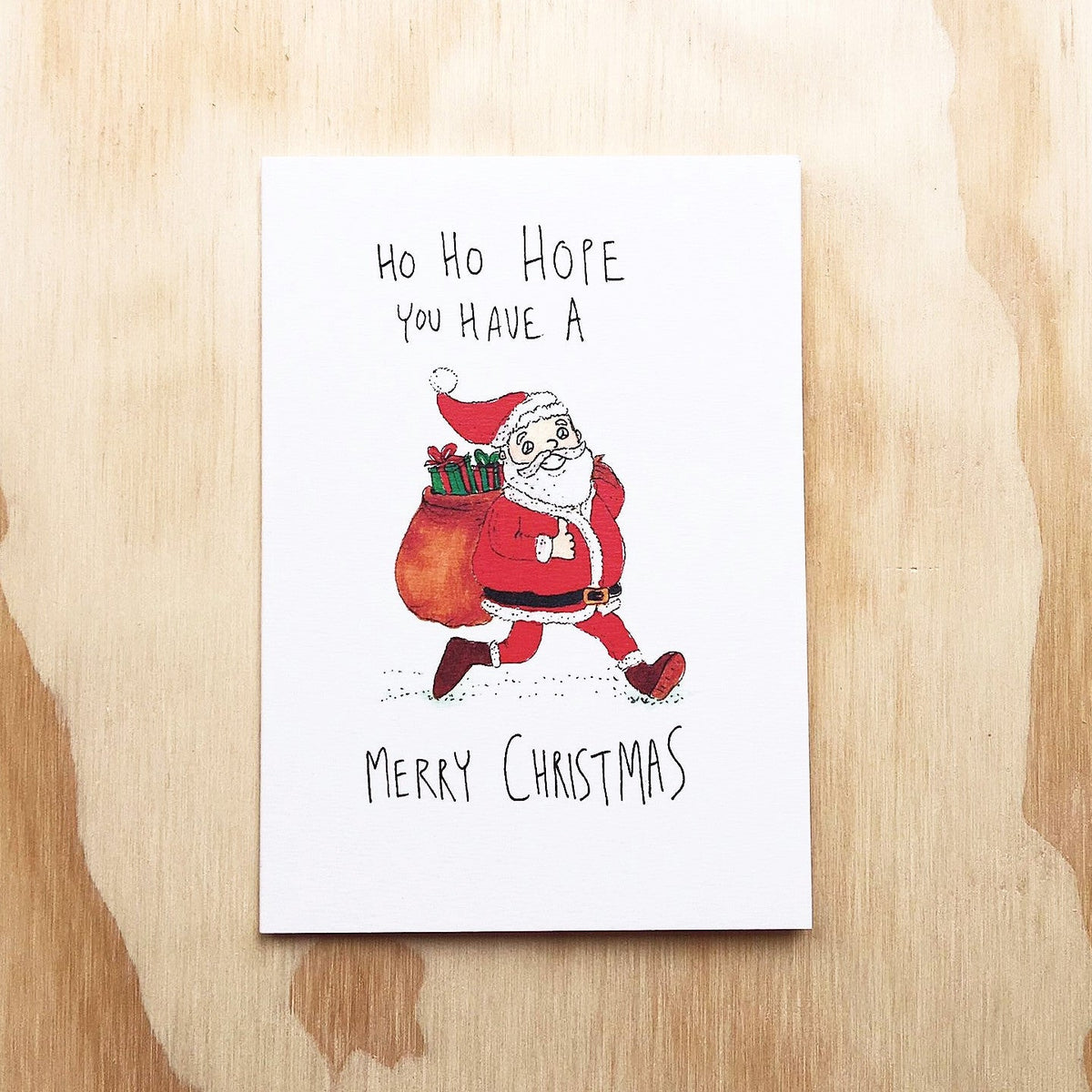 Ho Ho Hope You Have A Merry Christmas