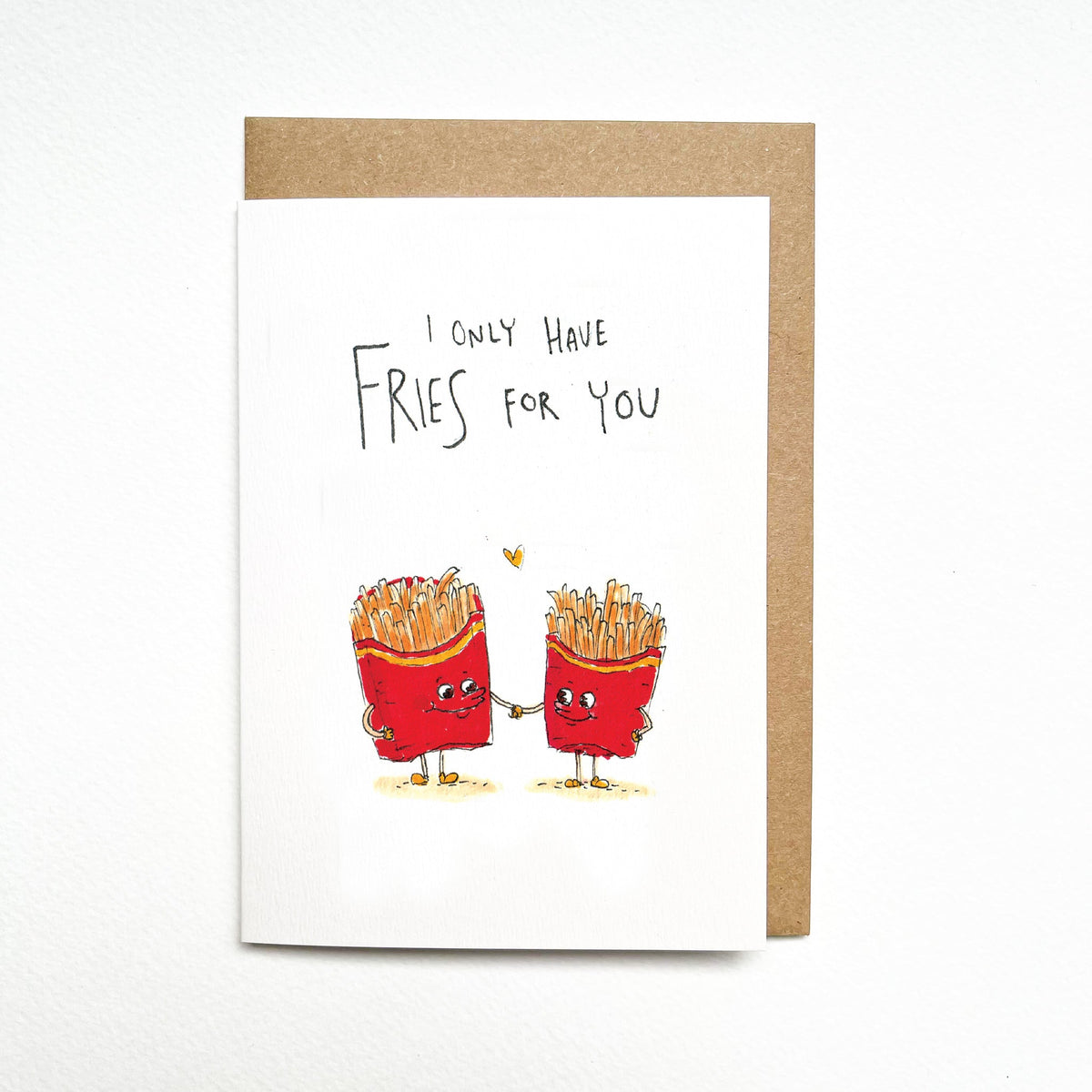 I Only Have Fries For You