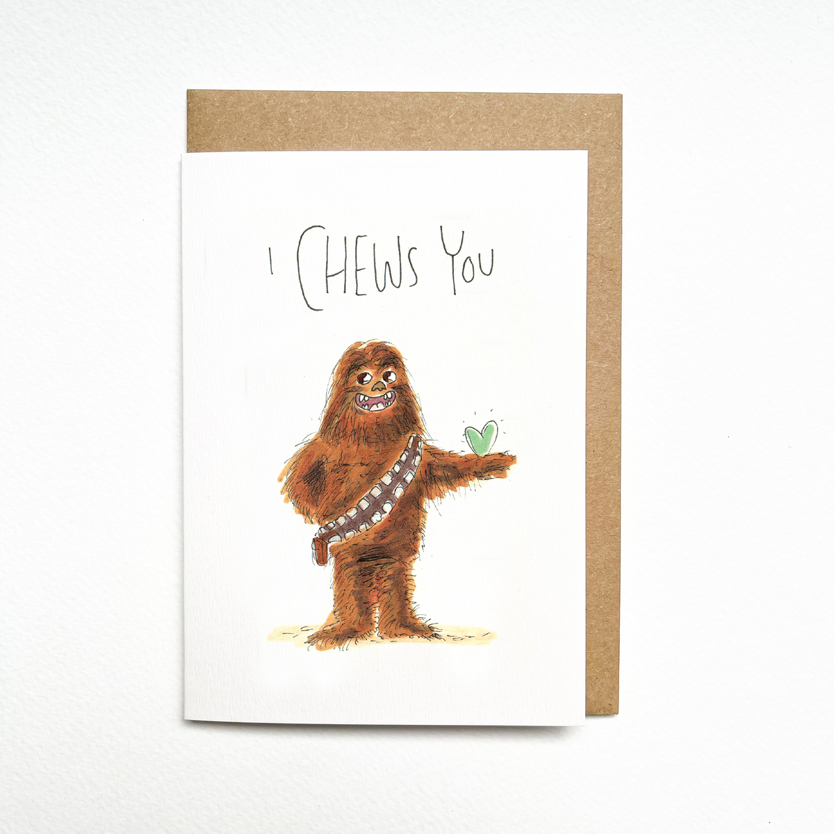 I Chews You
