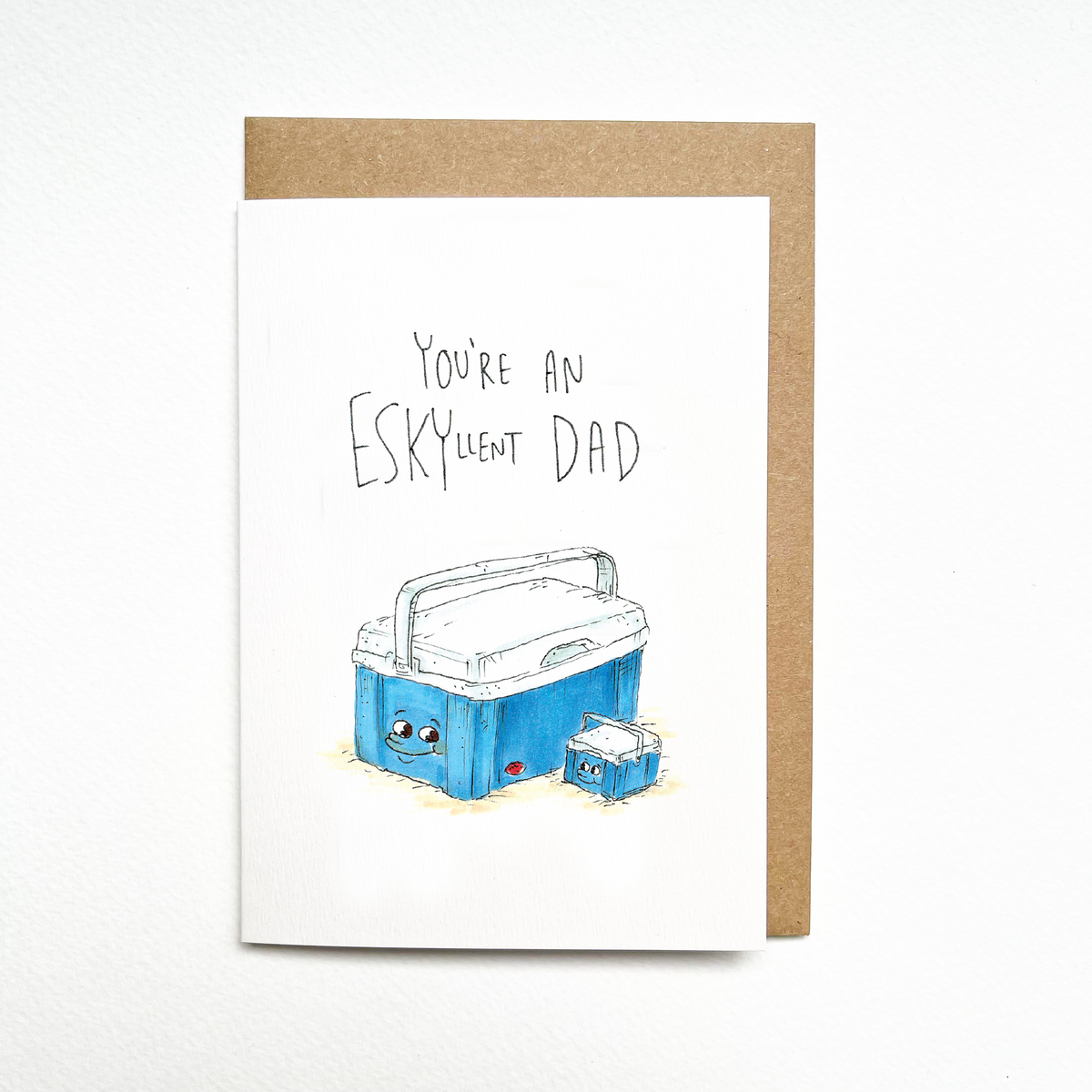 You're an Eskyllent Dad