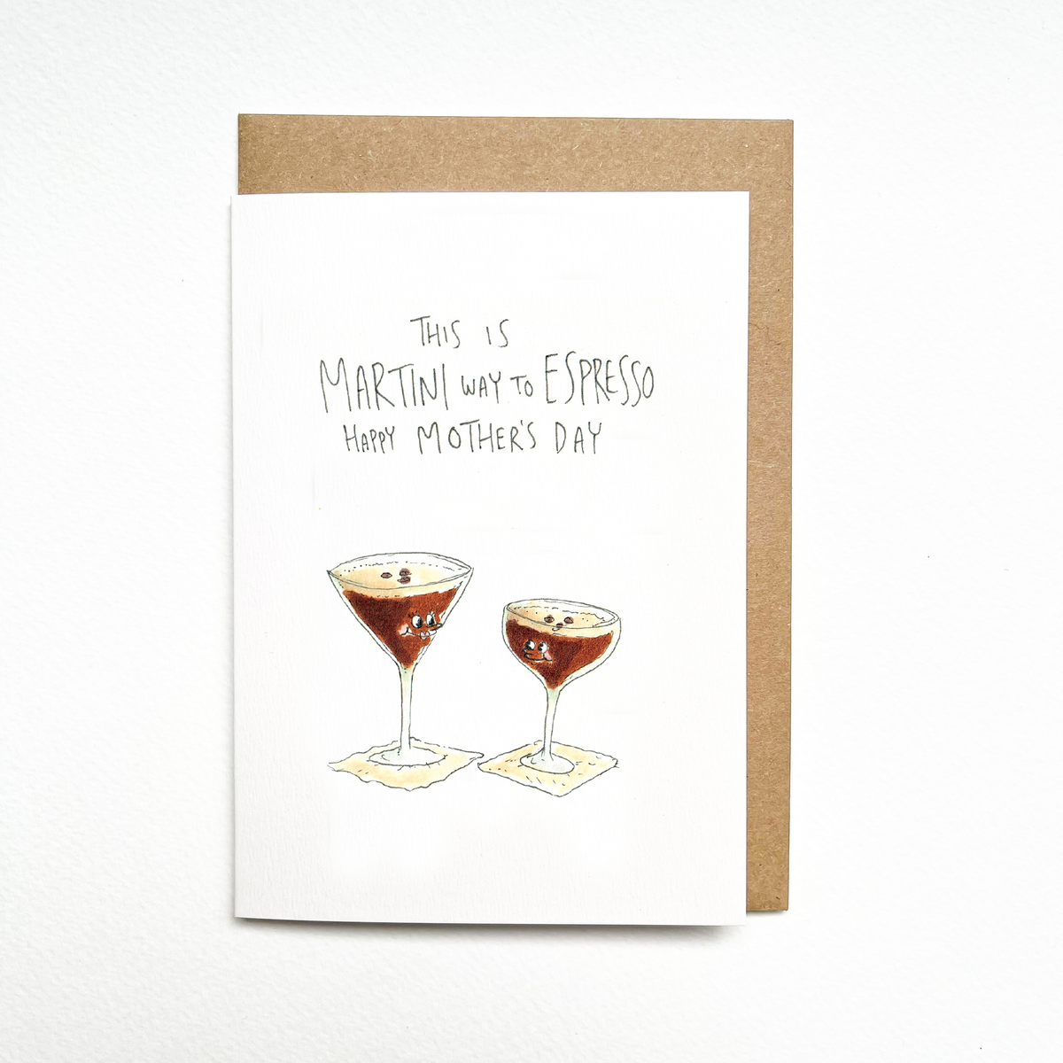 This is Martini Way To Espresso Happy Mother's Day
