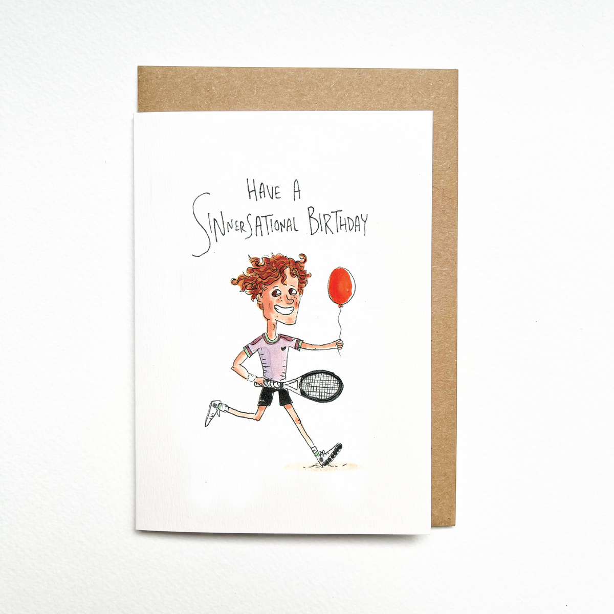 Have A Sinnersational Birthday - TENNIS FANS collection