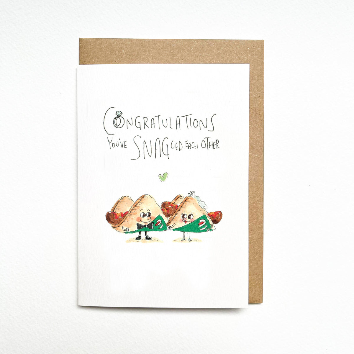 Congratulations You've Snagged Each Other