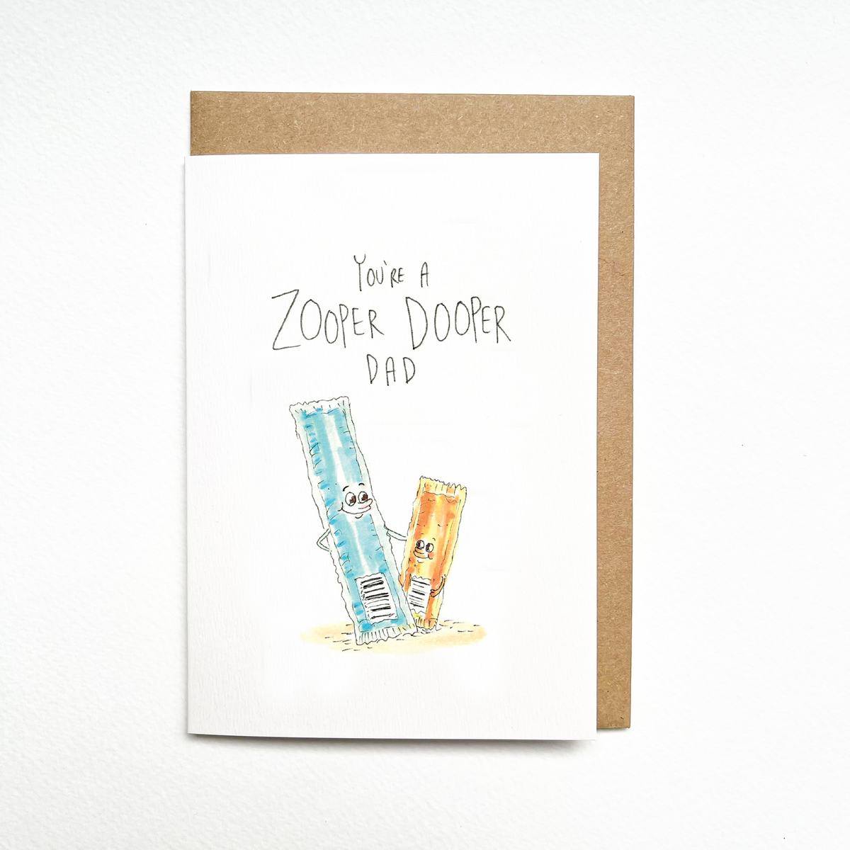 You're a Zooper Dooper Dad