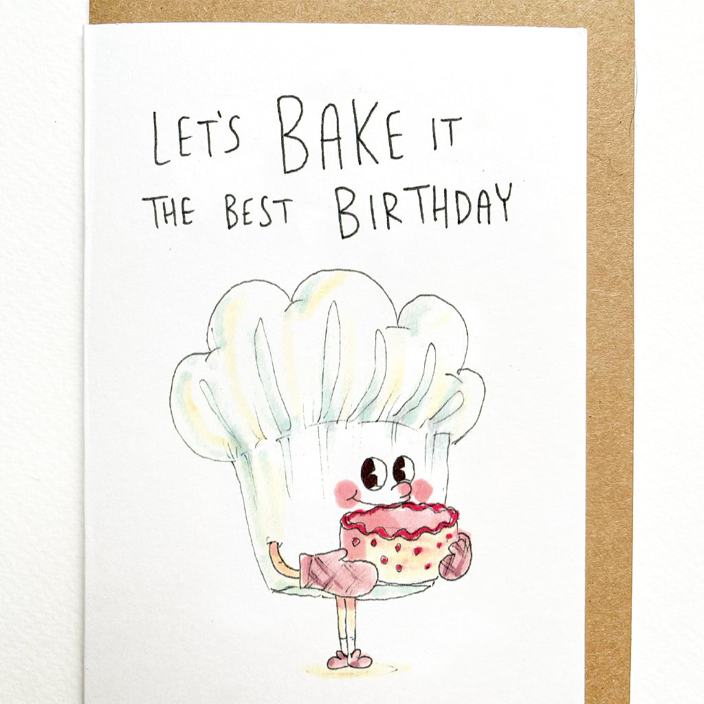 Let’s Bake it the Best Birthday