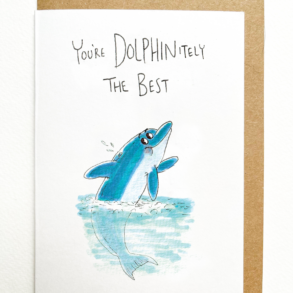 You're Dolphinately The Best