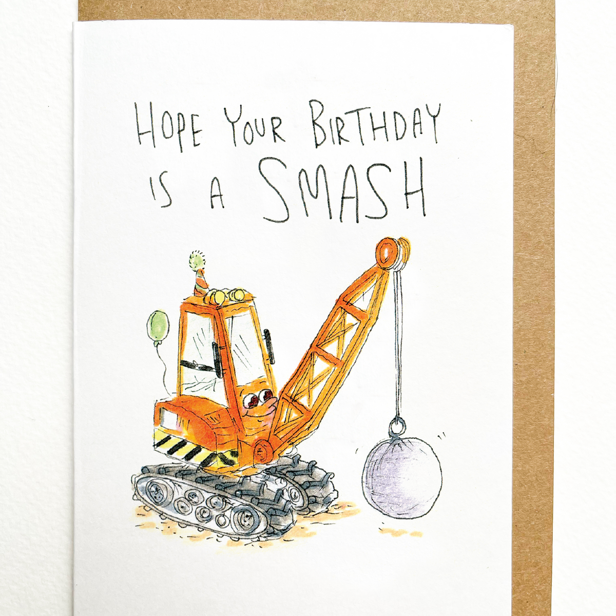 Hope Your Birthday is a Smash  |  Construction birthday card