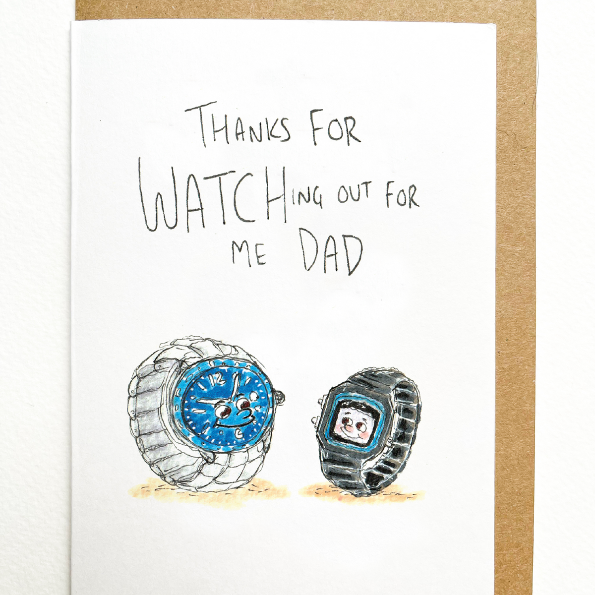 Thanks for Watching Out for Me Dad