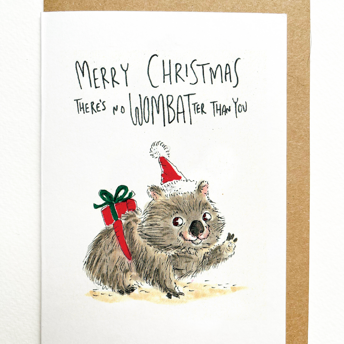 Merry Christmas, there's no one Wombatter than you