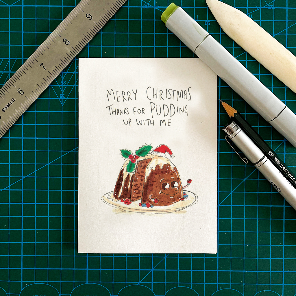 Merry Christmas - Thanks for Pudding up with Me