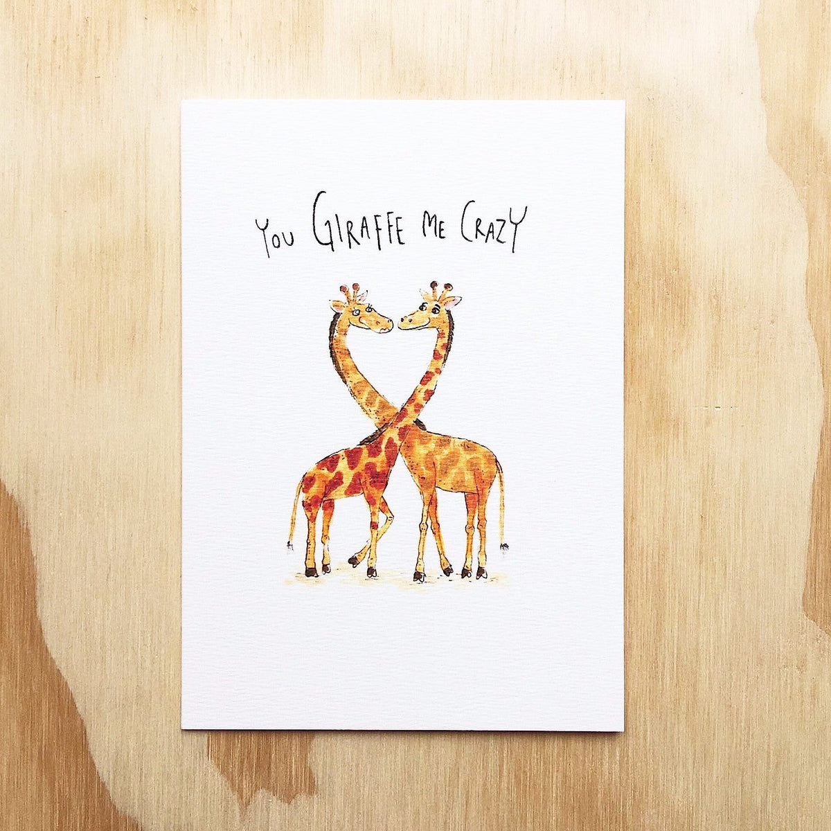 You Giraffe Me Crazy