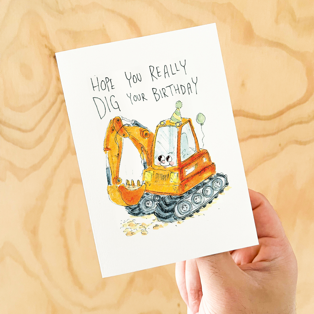 Hope You Really Dig Your Birthday  |  Construction birthday card