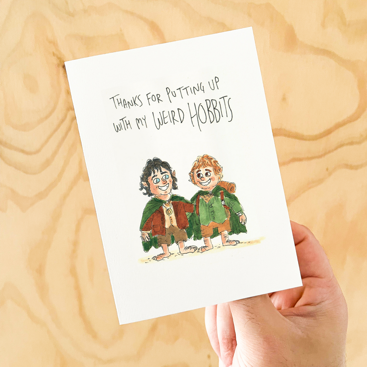 Thanks for putting up with my Weird Hobbits