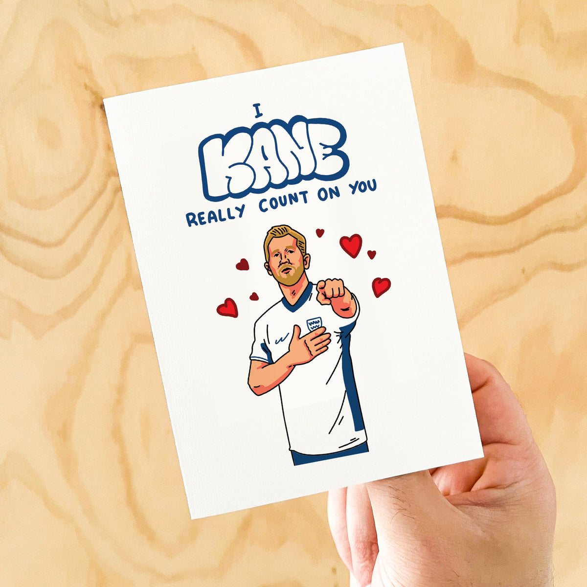 I Kane Really Count on You - Football Fans - Soccer Special