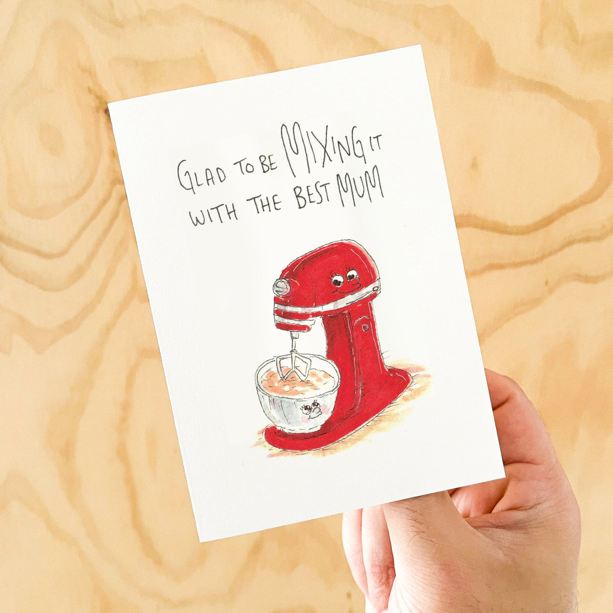 Glad To Be Mixing it With The Best Mum | Mother's Day Card 2026