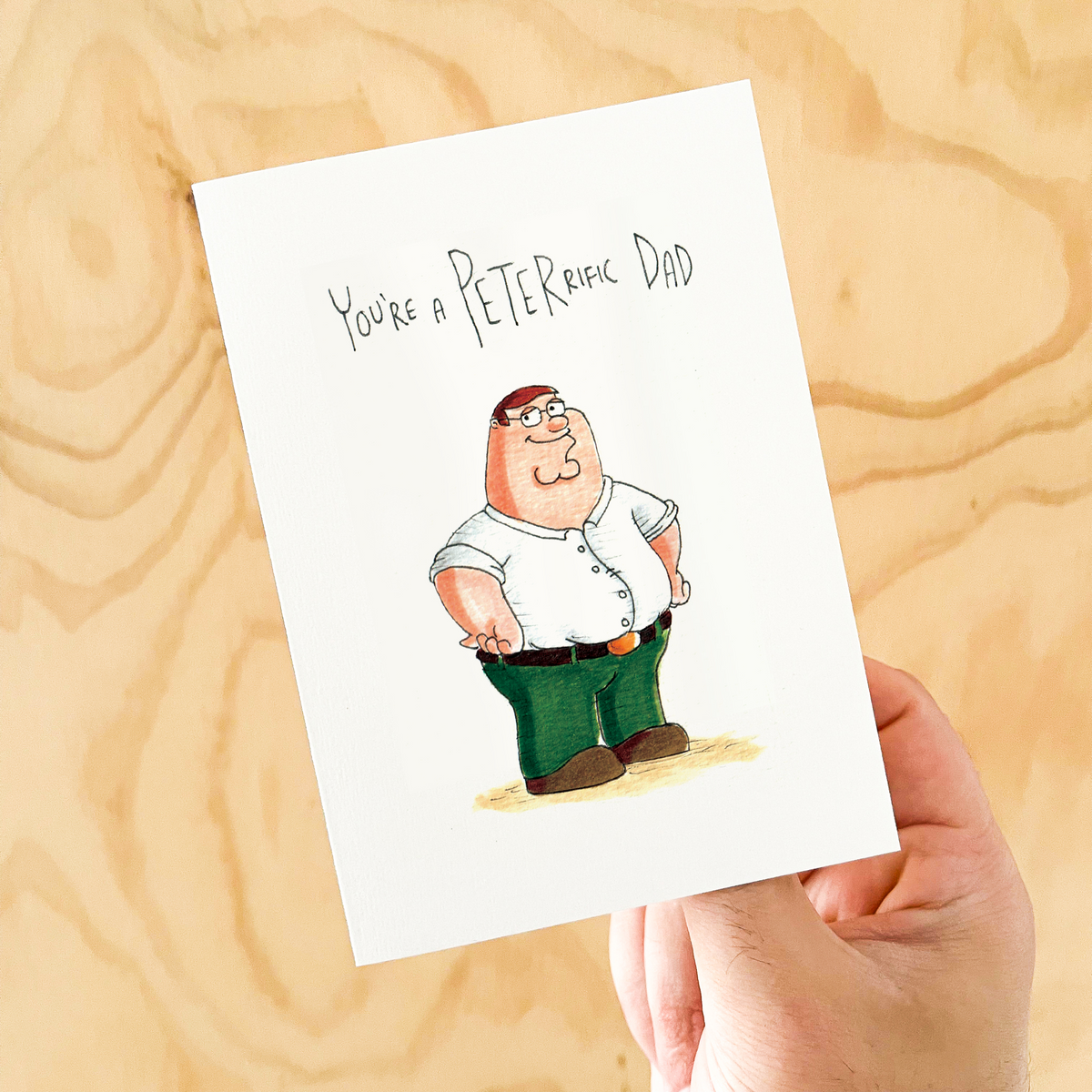 You're a Peterrific Dad