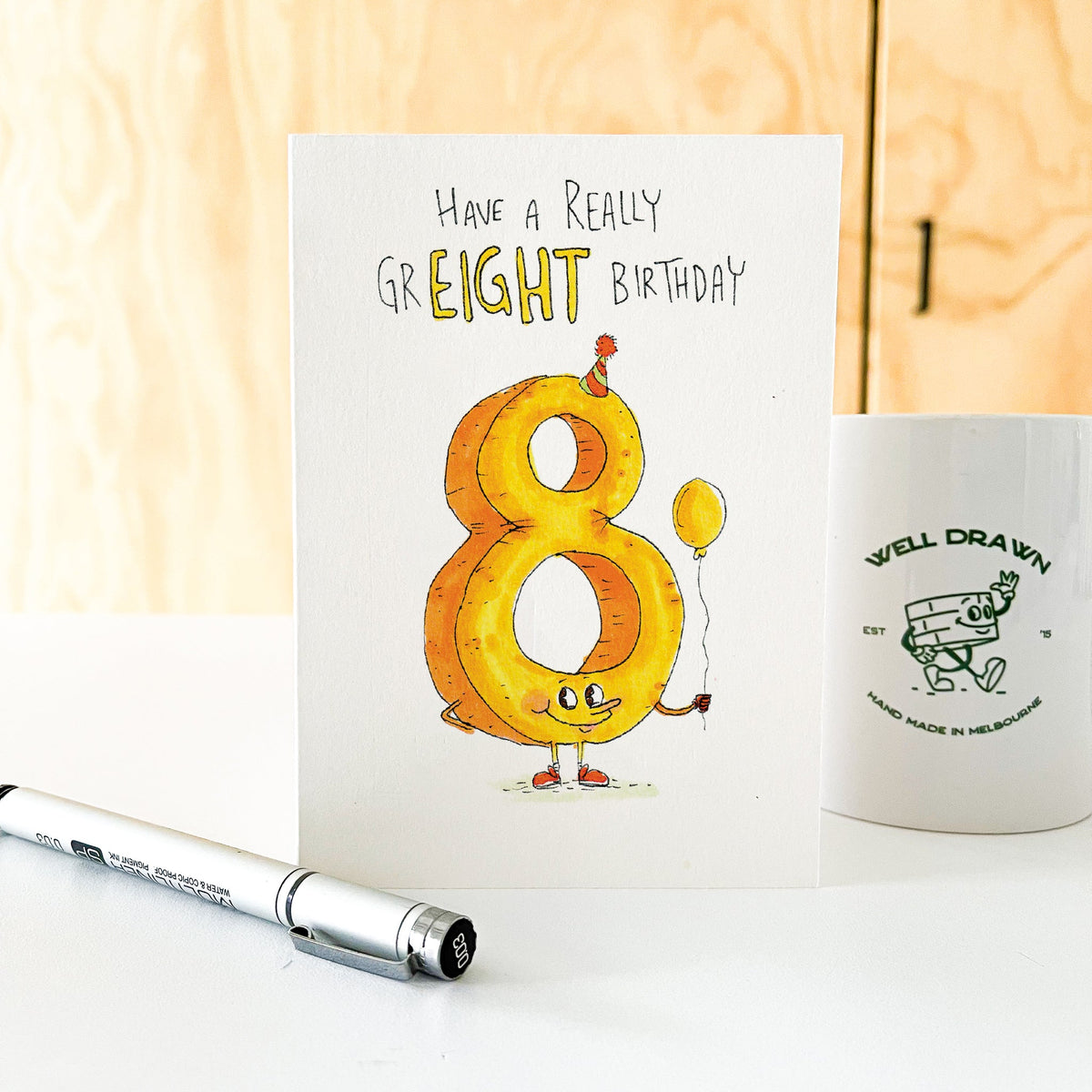 Have a Greight Birthday