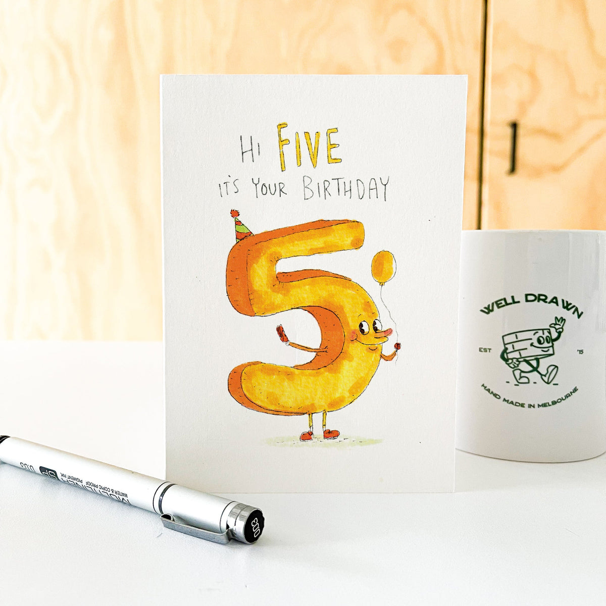 Hi Five, It's your Birthday