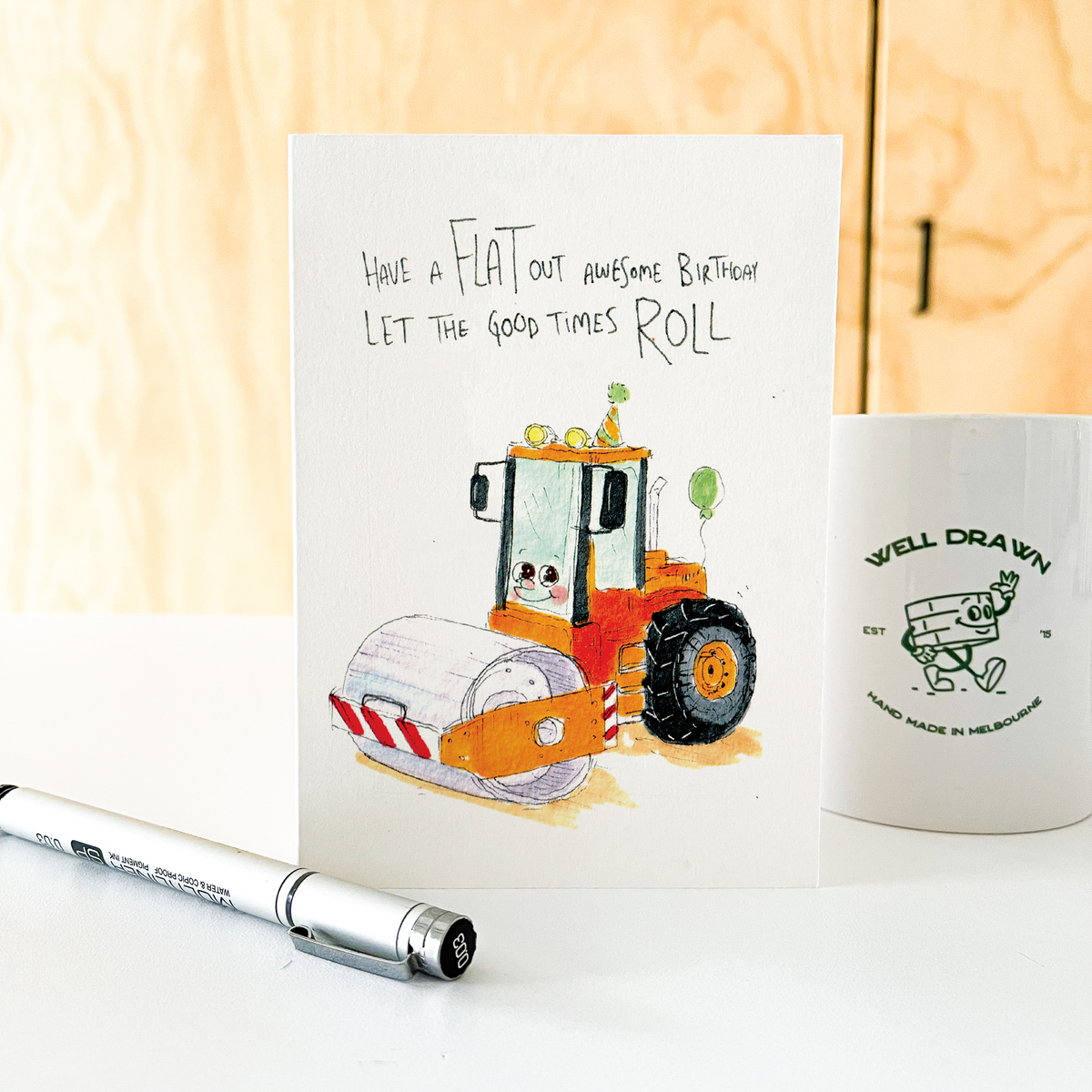 Have a Flat Out Awesome Birthday, Let The Good Times Roll  |  Construction birthday card