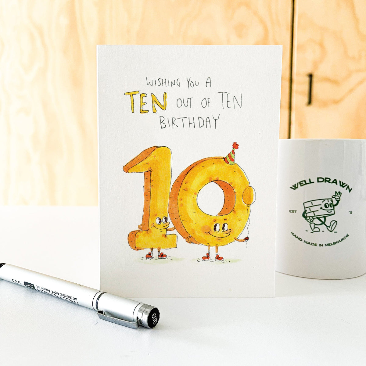 Wishing you a Ten out of Ten Birthday