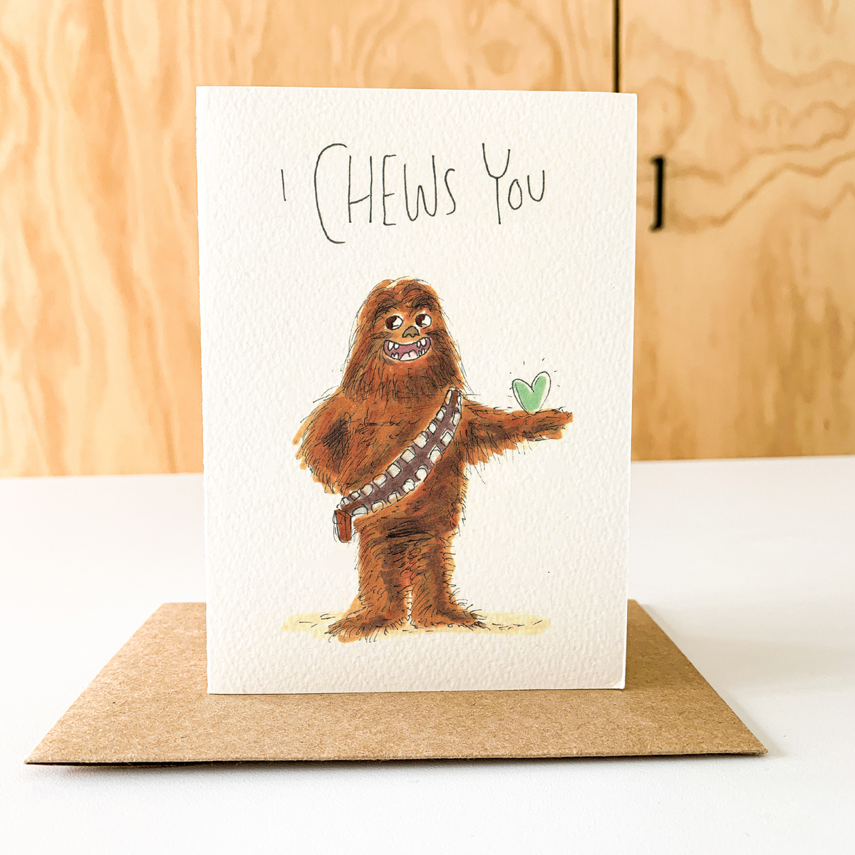 I Chews You