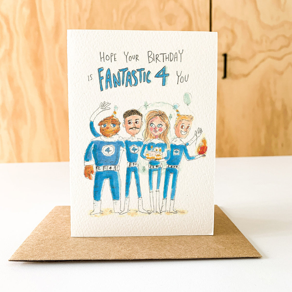 Hope your Birthday is Fantastic Four you |  Fantastic 4 Birthday card