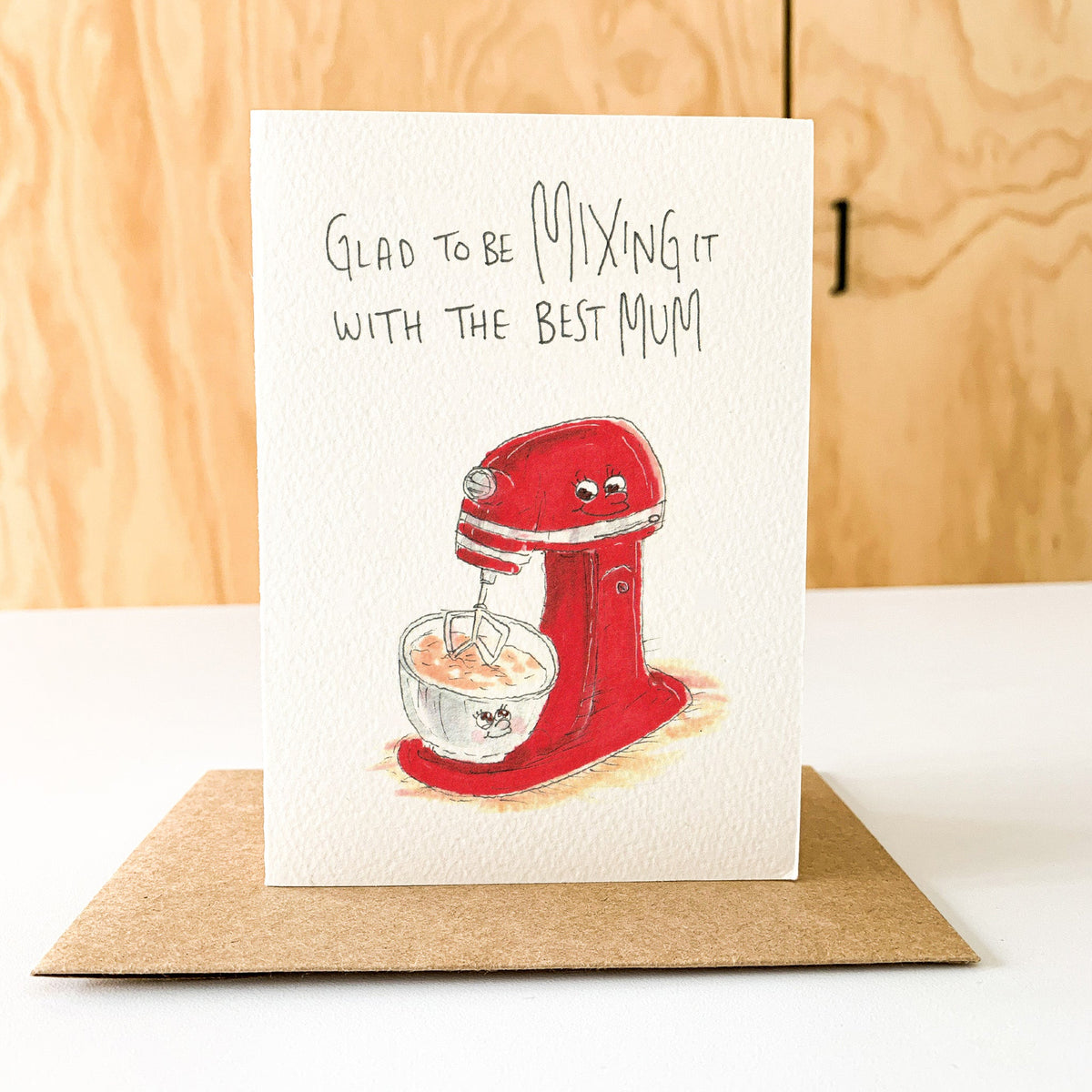 Glad To Be Mixing it With The Best Mum | Mother's Day Card 2026