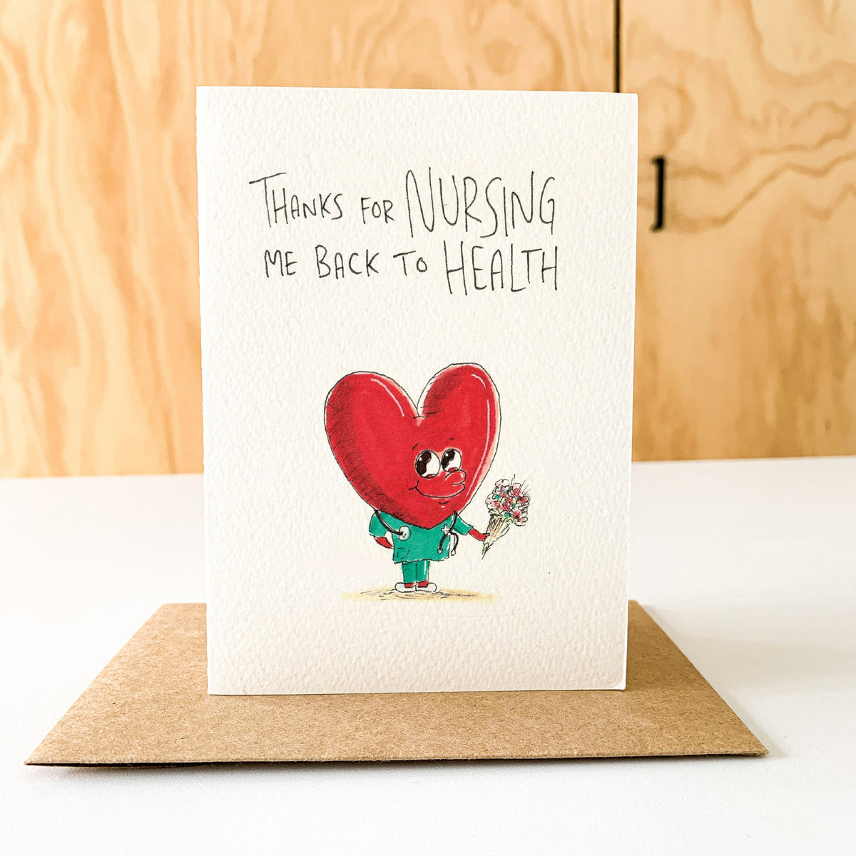 Thanks For Nursing me Back to Health