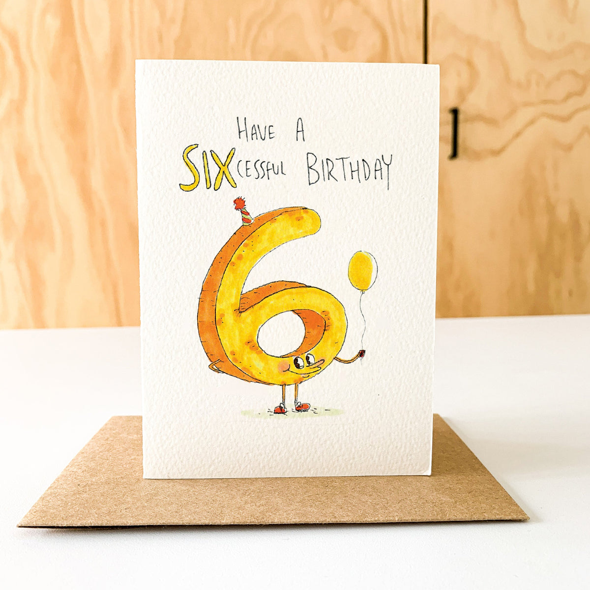 Have a Sixcessful Birthday