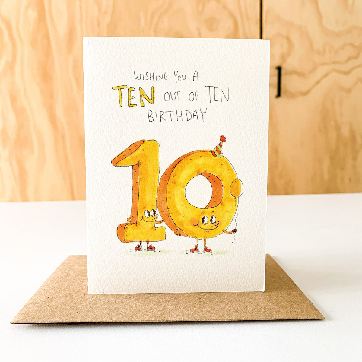 Wishing you a Ten out of Ten Birthday