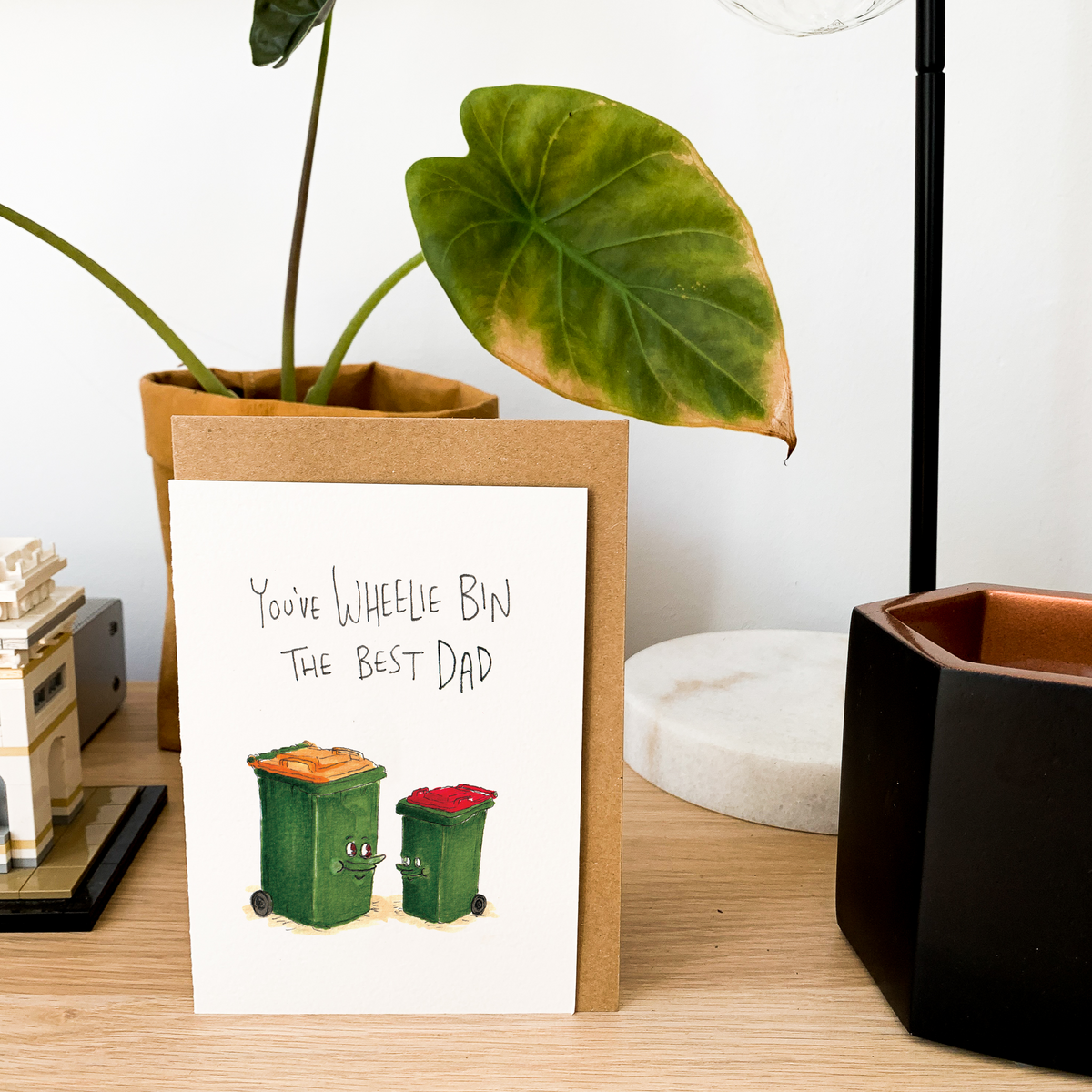 You've Wheelie Bin the Best Dad