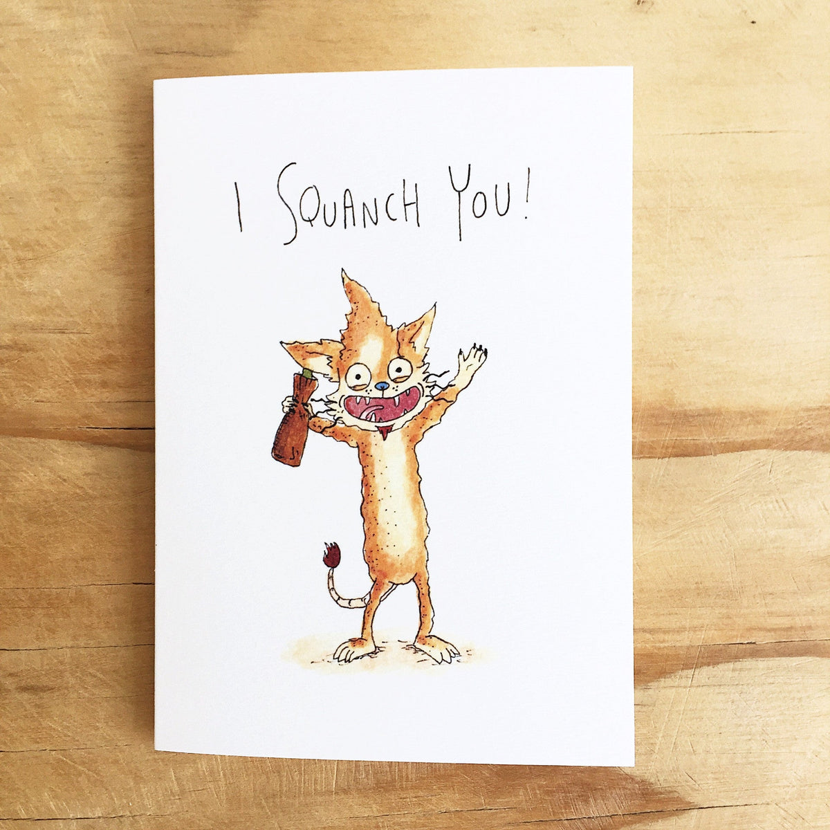 I Squanch You!