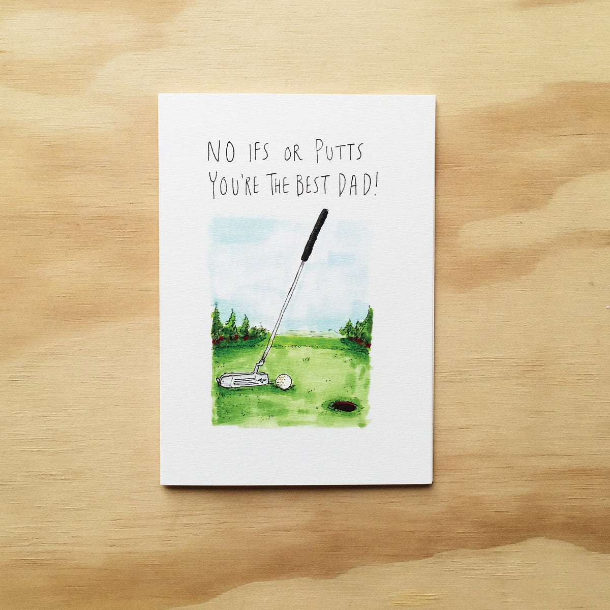 No Ifs or Putts, You're The Best Dad