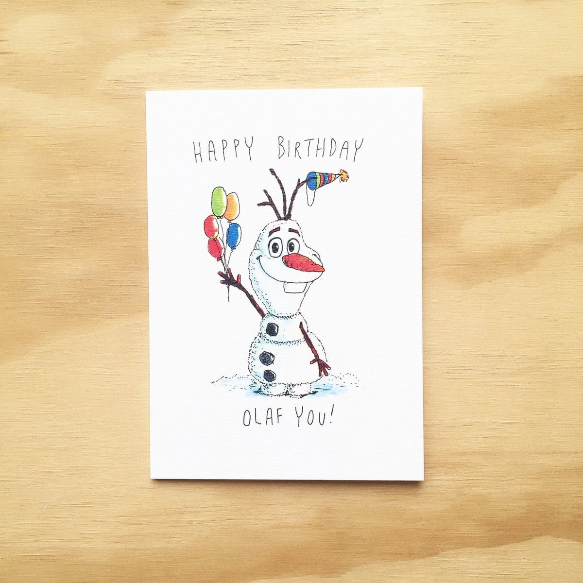 Happy Birthday, Olaf You