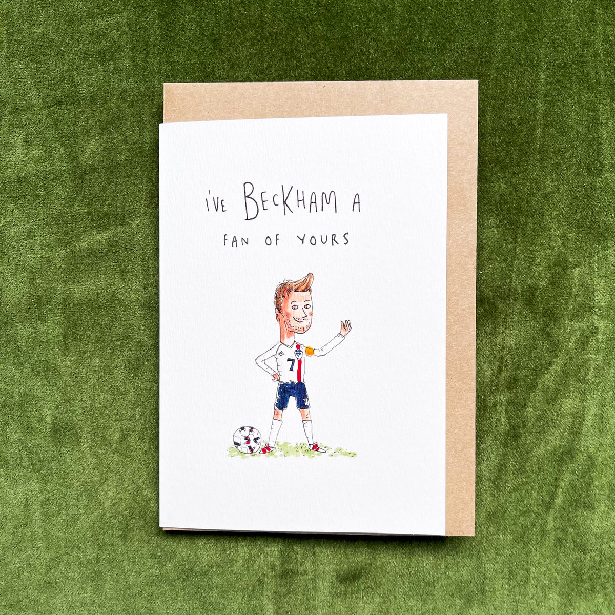I've Beckham a Fan of Yours - Football fans