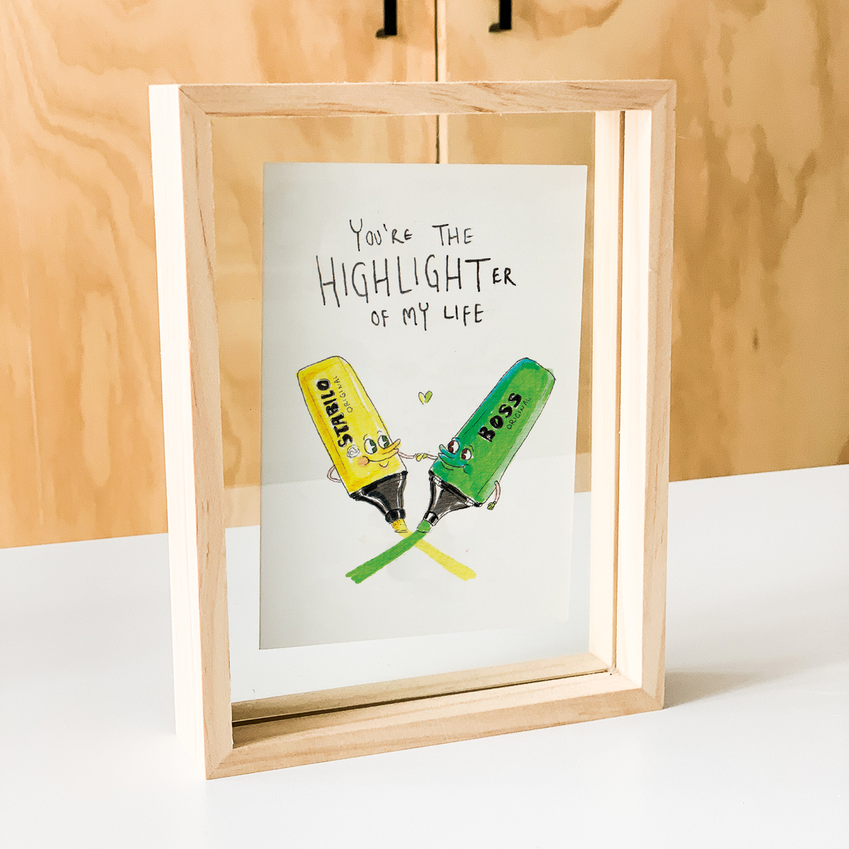 You're The Highlighter of My Life