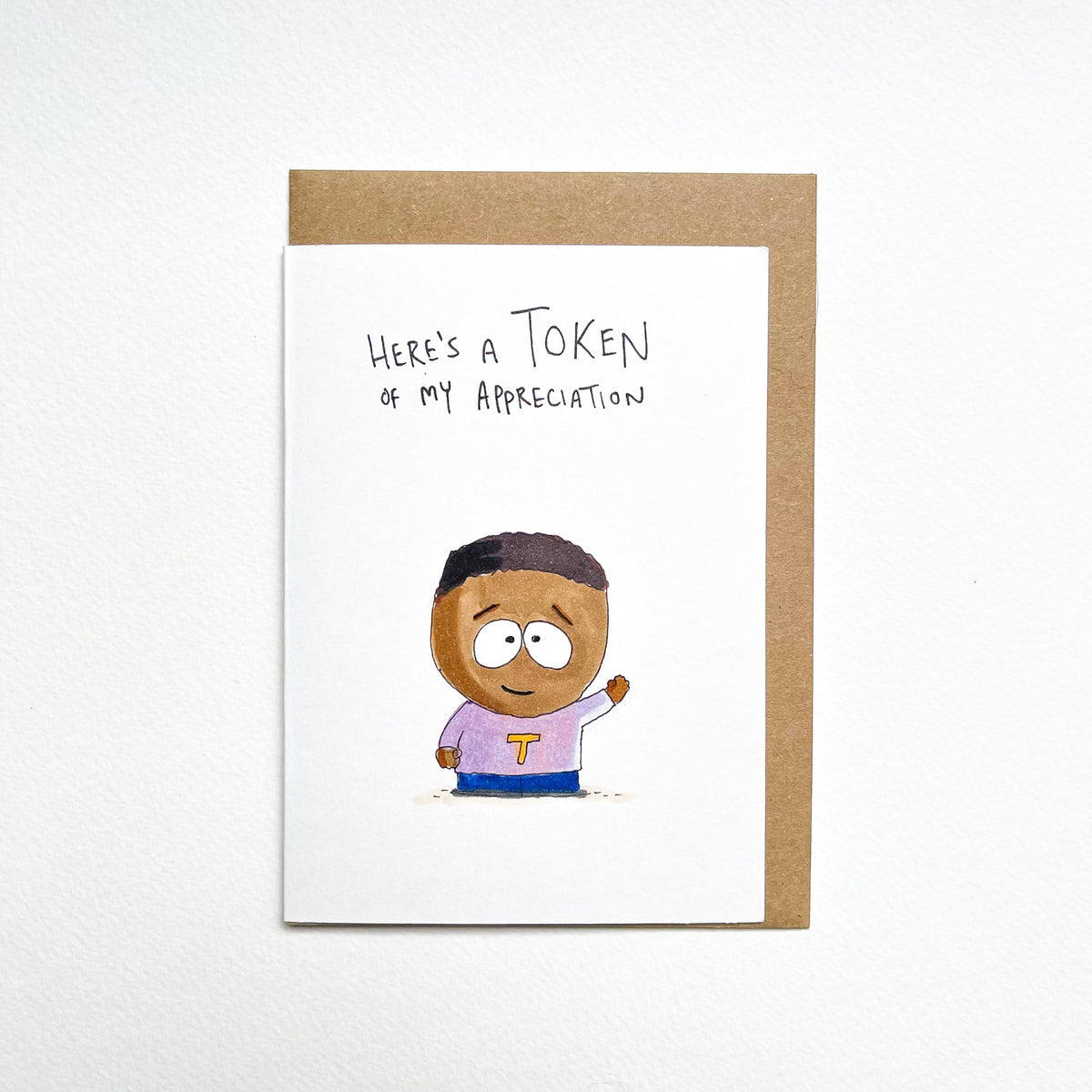 Here's A Token Of My Appreciation