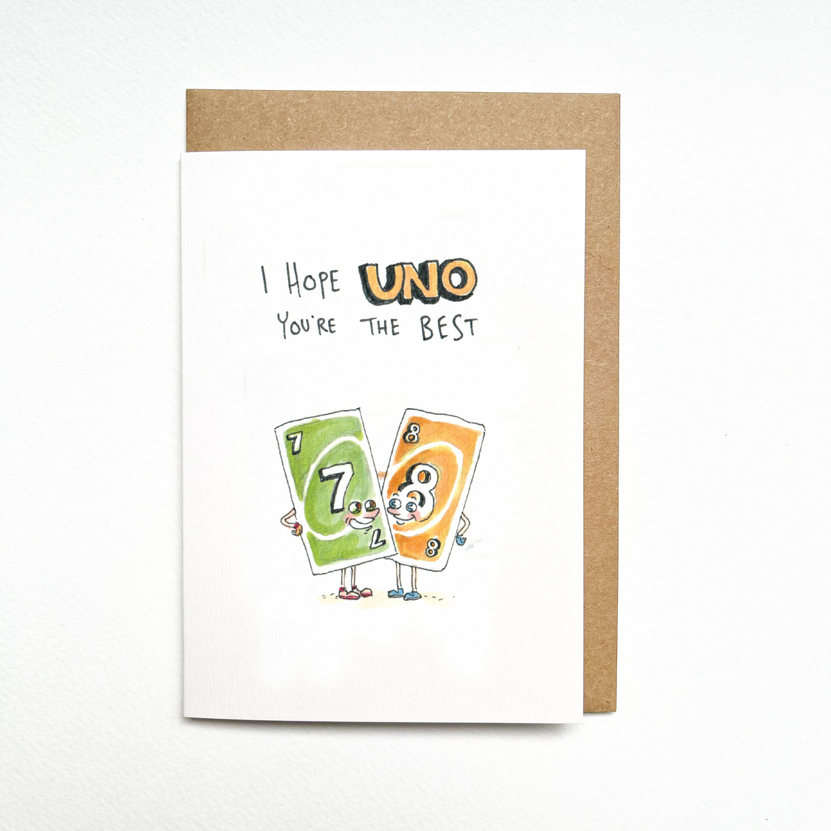I Hope Uno You're The Best