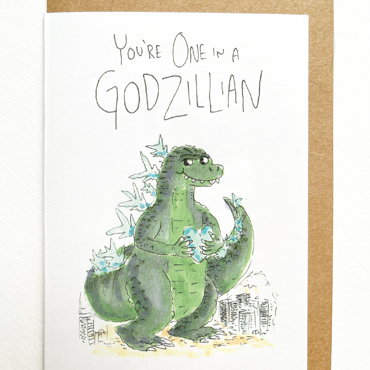 You're one in a Godzillian
